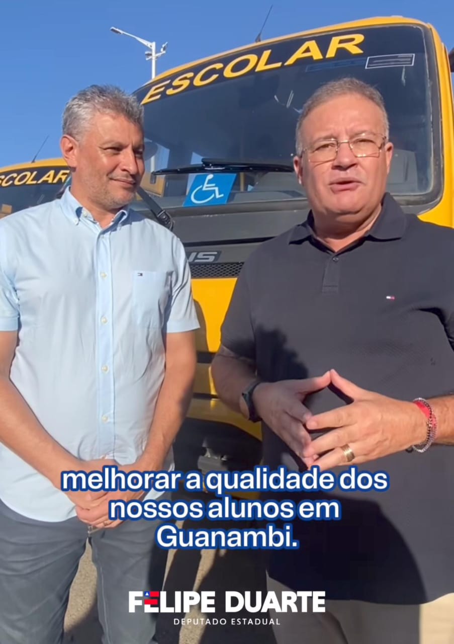 CIDADES DE GUANAMBI E BRUMADO RECEBEM ÔNIBUS ECOLAR ATRAVÉS DE EMENDAS DO DEPUTADO ESTADUAL FELIPE DUARTE