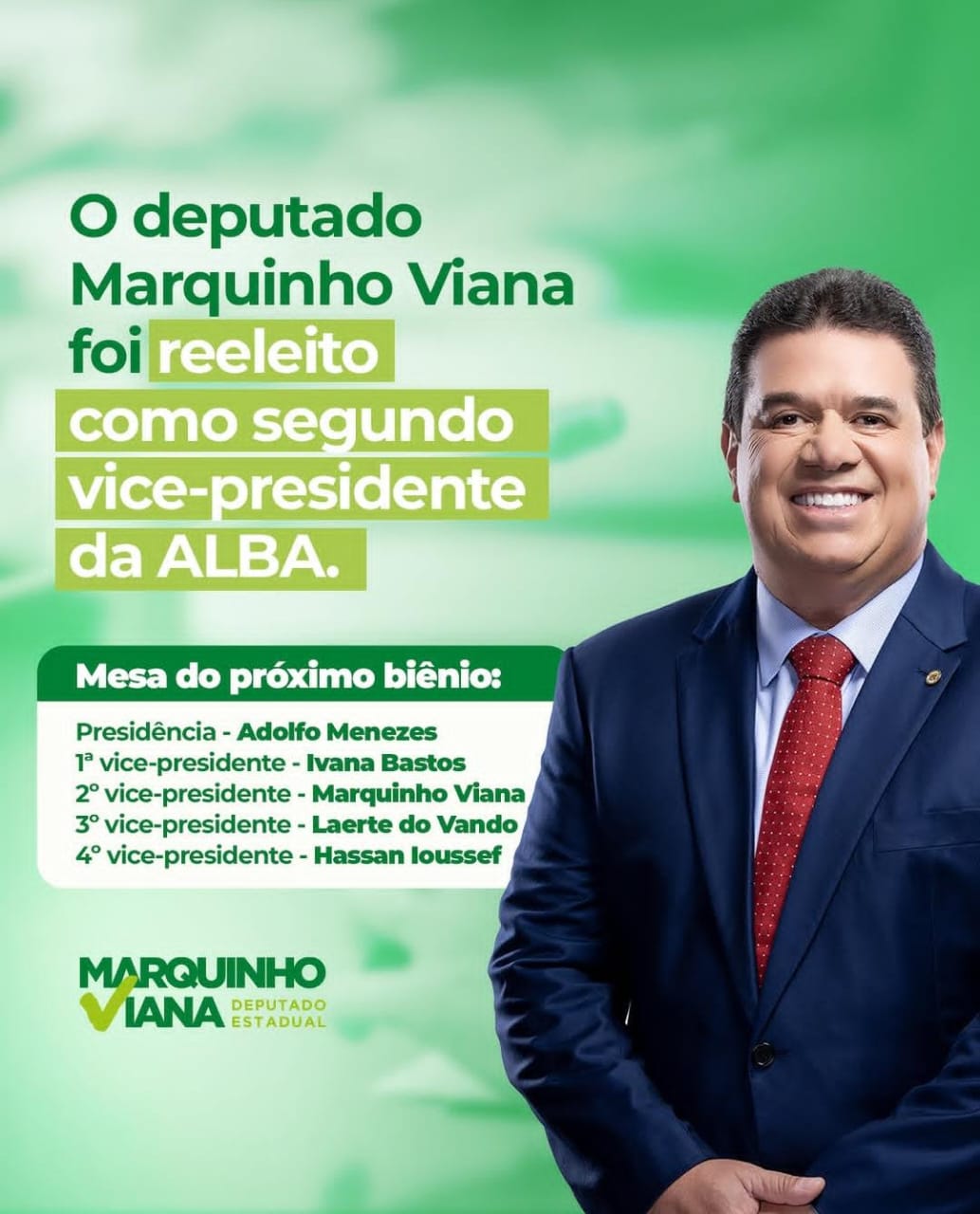 DEPUTADO MARQUINHOS VIANA FOI REELEITO COMO SEGUNDO VICE- PRESIDENTE DA ALBA.