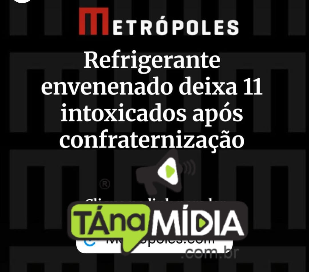 Refrigerante envenenado deixa 11 intoxicados após confraternização