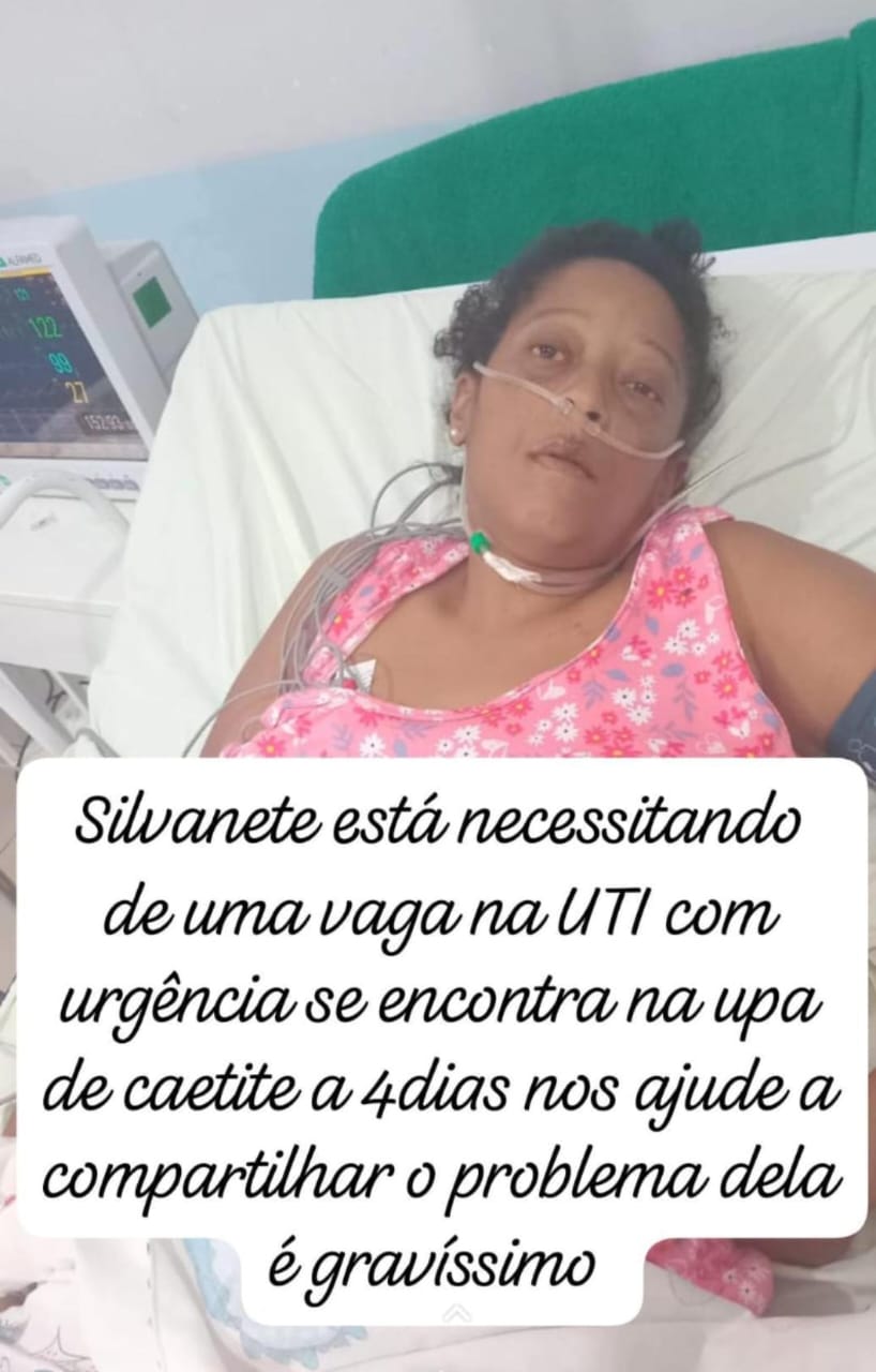 MORADORA DO MUNICÍPIO DE CAETITÉ ACOMETIDA DE CÂNCER AGUARDA POR VAGA EM UTI E FAMILIARES E AMIGOS FAZEM APELO NAS REDES SOCIAIS