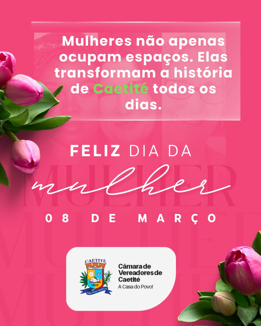 HOMENAGEM DA CÂMARA DE VEREADORES DE CAETITÉ AO DIA DA MULHER