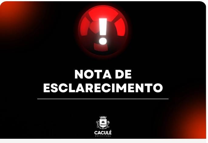 NOTA OFICIAL – ESCLARECIMENTO DA SECRETARIA DE SAÚDE DE CACULÉ BAHIA